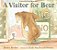 A Visitor For Bear-.. - Imagem 1