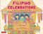 Filipino Celebrations: A Treasury Of Feasts And Festivals-.. - Imagem 1