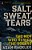 Salt, Sweat, Tears: The Men Who Rowed The Oceans-.. - Imagem 1
