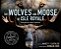 The Wolves And Moose Of Isle Royale: Restoring An Island Ecosystem-.. - Imagem 1