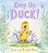 Keep Up, Duck!: (A Playful Tale Featuring Teamwork And Problem Solving For Kids Ages 3-7)-.. - Imagem 1