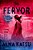 The Fervor-.. - Imagem 1