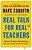 Real Talk For Real Teachers: Advice For Teachers From Rookies To Veterans: No Retreat, No Surrender!-.. - Imagem 1