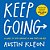 Keep Going: 10 Ways To Stay Creative In Good Times And Bad-.. - Imagem 1
