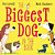 The Biggest Dog In The Book-.. - Imagem 1