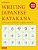 Writing Japanese Katakana: An Introductory Japanese Language Workbook-.. - Imagem 1