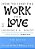How To Find The Work You Love-.. - Imagem 1
