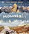 Mountain: GO On A Grand Tour Of The Highest Places On Earth-.. - Imagem 1