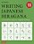 Writing Japanese Hiragana: An Introductory Japanese Language Workbook: Learn And Practice The Japanese Alphabet-.. - Imagem 1