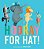 Hooray For Hat! Board Book-.. - Imagem 1