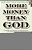 More Money Than God: Hedge Funds And The Making Of A New Elite-.. - Imagem 1