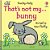 That's Not My Bunny.: An Easter And Springtime Book For Kids-.. - Imagem 1