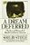 A Dream Deferred: The Second Betrayal Of Black Freedom In America-.. - Imagem 1