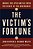 The Victim's Fortune: Inside The Epic Battle Over The Debts Of The Holocaust-.. - Imagem 1