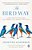 The Bird Way: A New Look At How Birds Talk, Work, Play, Parent, And Think-.. - Imagem 1