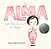 Alma And How She Got Her Name: (A Heartwarming Story About Family History And The Meaning Of Names - For Kids Ages 3-8)-.. - Imagem 1