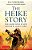 The Heike Story: The Novel Of Love And War In Ancient Japan-.. - Imagem 1