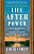 Life After Power: Seven Presidents And Their Search For Purpose Beyond The White House-.. - Imagem 1
