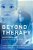 Beyond Therapy: Biotechnology And The Pursuit Of Happiness-.. - Imagem 1