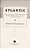 Atlantic: Great Sea Battles, Heroic Discoveries, Titanic Storms, And A Vast Ocean Of A Million Stories-.. - Imagem 1