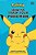 How To Train Your Pokémon: A Guide To Keeping Your Pokémon Happy And Healthy-.. - Imagem 1