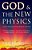 God And The New Physics-.. - Imagem 1