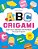 Abc Origami: Learn Your Alphabet And Numbers Through Origami! (80 Cute & Easy Paper Models!)-.. - Imagem 1