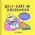 Self-Care In Underwear: Yoga In Your Undies, Bubble Baths, And 50+ More Ways To Improve Well-Being-.. - Imagem 1
