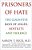 Prisoners Of Hate: The Cognitive Basis Of Anger, Hostility, And Violence-.. - Imagem 1