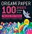 Origami Paper 100 Sheets Tie-Dye Patterns 6 (15 Cm): Tuttle Origami Paper: Double-Sided Origami Sheets Printed With 8 Different Designs (Instructions-.. - Imagem 1