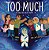 Too Much: My Great Big Native Family-.. - Imagem 1