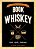 Little Book Of Whiskey-.. - Imagem 1