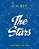 The Stars: A New Way To See Them-.. - Imagem 1