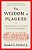 The Wisdom Of Plagues: Lessons From 25 Years Of Covering Pandemics-.. - Imagem 1