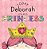 Today Deborah Will Be A Princess-.. - Imagem 1