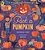 Pick A Pumpkin: (A Rhyming Holiday Story Of Autumn Traditions For Toddlers, Preschoolers, And 1-2 Graders)-.. - Imagem 1