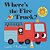 Where's The Fire Truck?: (An Interactive, Sensory Lift-The-flap Book With Felt Flaps And A Mirror For Babies & Toddlers. Friendly Vehicles Include A P-.. - Imagem 1