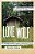 Lone Wolf: Eric Rudolph And The Legacy Of American Terror-.. - Imagem 1