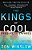 The Kings Of Cool: A Prequel To Savages-.. - Imagem 1