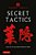 Secret Tactics: Lessons From The Great Japanese Martial Arts Masters-.. - Imagem 1