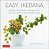 Easy Ikebana: 30 Beautiful Flower Arrangements You Can Make In Three Simple Steps-.. - Imagem 1