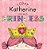 Today Katherine Will Be A Princess-.. - Imagem 1