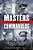 Masters And Commanders: How Four Titans Won The War In The West, 1941-1945-.. - Imagem 1