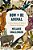 How To Be Animal: A New History Of What It Means To Be Human-.. - Imagem 1