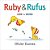 Ruby & Rufus Board Book-.. - Imagem 1