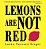 Lemons Are Not Red-.. - Imagem 1