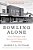 Bowling Alone: The Collapse And Revival Of American Community-.. - Imagem 1