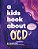 A Kids Book About Ocd-.. - Imagem 1