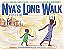 Nya's Long Walk: A Step At A Time-.. - Imagem 1