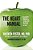 The Heart Manual: My Scientific Advice For Eating Better, Feeling Better, And Living A Stress-Free Life Now-.. - Imagem 1